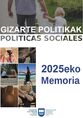Zainketa eta Gizarte Politiketako Departamentuko 2025ko memoria